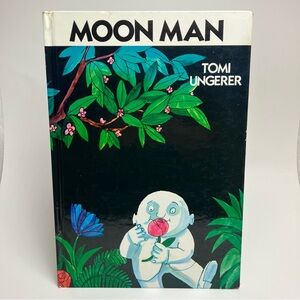 Vintage Children's Book Tomi Ungerer Moon Man 1966 Hardcover 1991 Edition
